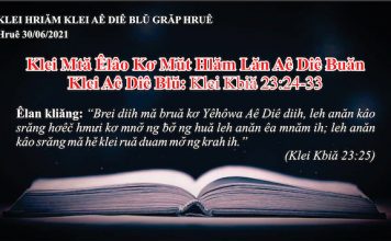 Klei Mtă Êlâo Kơ Mŭt Hlăm Lăn Aê Diê Ƀuăn – 30/6/2021