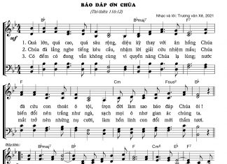Báo Đáp Ơn Chúa – Bài hát chủ đề Lễ kỷ niệm 110 Tin Lành truyền đến Việt Nam