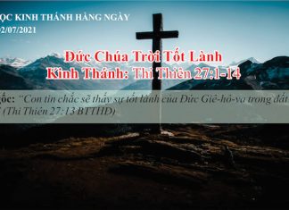 Đức Chúa Trời Tốt Lành – 2/7/2021