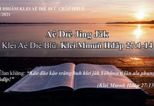 Aê Diê Jing Jăk – 2/7/2021