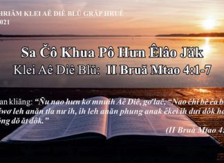 Sa Čô Khua Pô Hưn Êlâo Jăk – 7/7/2021