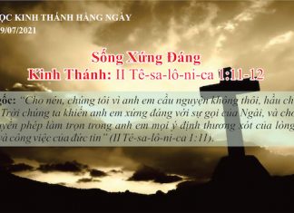 Sống Xứng Đáng – 9/7/2021
