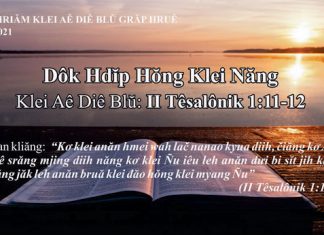 Dôk Hdĭp Hŏng Klei Năng – 9/7/2021