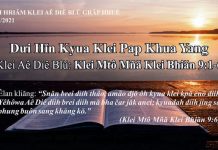 Dưi Hĭn Kyua Klei Pap Khua Yang – 15/7/2021