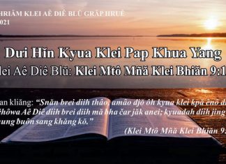 Dưi Hĭn Kyua Klei Pap Khua Yang – 15/7/2021