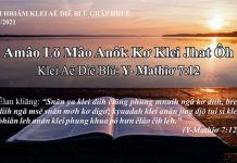 Amâo Lŏ Mâo Anôk Kơ Klei Jhat Ôh – 16/7/2021