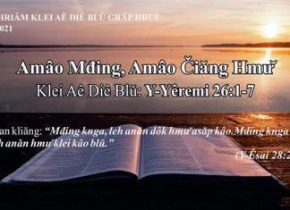 Amâo Mđing, Amâo Čiăng Hmư̆ – 19/7/2021