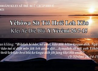Yêhôwa Sĭt Tiŏ Hriê Leh Kâo – 20/7/2021
