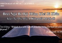 Brei Ngă Bi Djŏ Hlăm Klei Bi Kƀĭn – 24/7/2021