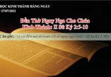 Đền Thờ Nguy Nga Cho Chúa – 27/7/2021