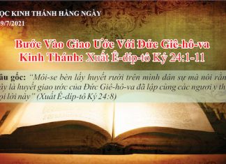 Bước Vào Giao Ước Với Đức Giê-hô-va – 29/7/2021