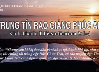 Trung Tín Rao Giảng Phúc Âm – 2/8/2021