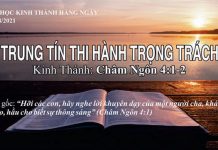 Trung Tín Thi Hành Trọng Trách – 4/8/2021