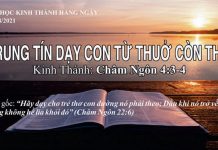 Trung Tín Dạy Con Từ Thuở Còn Thơ – 5/8/2021