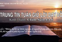 Trung Tín Tuân Giữ Lời Dạy Dỗ – 6/8/2021