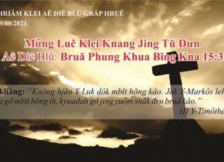 Mơ̆ng Luč Klei Knang Jing Tŭ Dưn – 9/8/2021