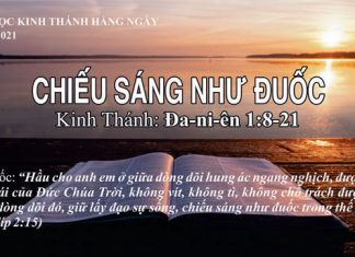 Chiếu Sáng Như Đuốc – 10/8/2021