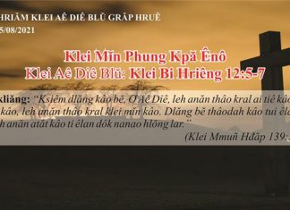 Klei Mĭn Phung Kpă Ênô – 15/8/2021