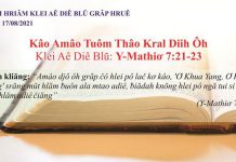 Kâo Amâo Tuôm Thâo Kral Diih Ôh – 17/8/2021