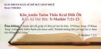 Kâo Amâo Tuôm Thâo Kral Diih Ôh – 17/8/2021