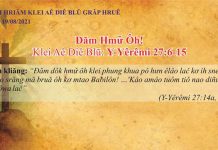 Đăm Hmư̆ Ôh! – 19/8/2021