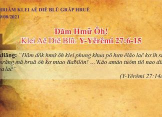 Đăm Hmư̆ Ôh! – 19/8/2021