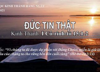 Đức Tin Thật – 21/8/2021