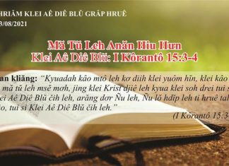 Mă Tŭ Leh Anăn Hiu Hưn – 23/8/2021