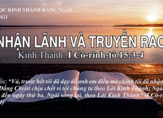 Nhận Lãnh và Truyền Rao – 23/8/2021