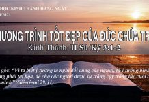 Chương Trình Tốt Đẹp Của Đức Chúa Trời – 25/8/2021