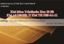 Klei Mtao Y-Salômôn Hưn Bi Sĭt – 27/8/2021