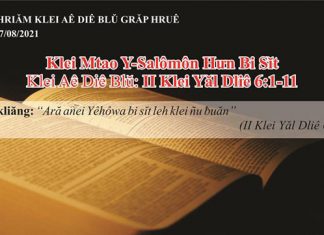 Klei Mtao Y-Salômôn Hưn Bi Sĭt – 27/8/2021