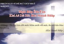 Mgăt Biăp Êdu Êun – 6/9/2021