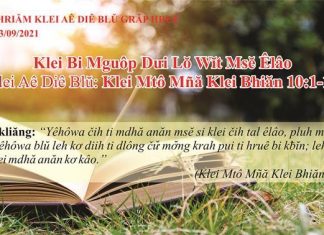 Klei Bi Mguôp Dưi Lŏ Wĭt Msĕ Êlâo – 13/9/2021