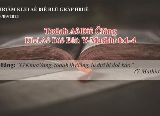 Tơdah Aê Diê Čiăng – 16/9/2021