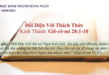 Đối Diện Với Thách Thức – 18/9/2021