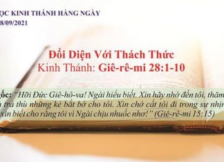Đối Diện Với Thách Thức – 18/9/2021