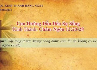 Con Đường Dẫn Đến Sự Sống – 19/9/2021