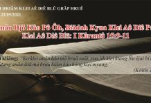 Amâo Djŏ Kâo Pô Ôh, Ƀiădah Kyua Klei Aê Diê Pap – 22/9/2021