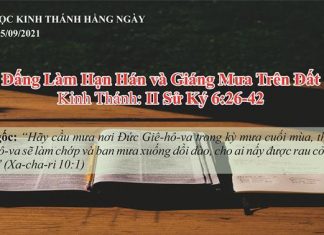 Đấng Làm Hạn Hán và Giáng Mưa Trên Đất – 25/9/2021