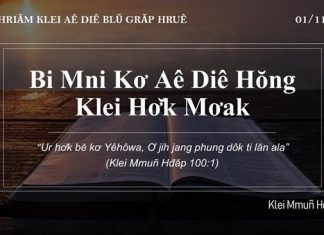 Bi Mni Kơ Aê Diê Hŏng Klei Hơ̆k Mơak – 1/11/2021