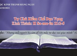 Tự Chủ Kiềm Chế Dục Vọng – 4/10/2021
