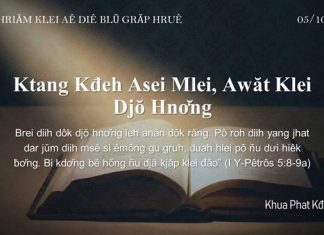Ktang Kđeh Asei Mlei, Awăt Klei Djŏ Hnơ̆ng – 5/10/2021