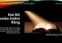 Klei Blŭ Amâo Ksiêm Răng – 6/10/2021