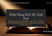 Hdĭp Hŏng Klei Sĭt, Kpă Ênô – 10/10/2021