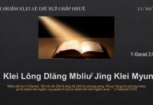 Klei Lông Dlăng Mbliư̆ Jing Klei Myun – 11/10/2021