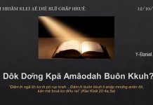 Dôk Dơ̆ng Kpă Amâodah Buôn Kkuh? – 12/10/2021