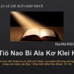 Pô Tiŏ Nao Bi Ala Kơ Klei Khăp – 13/10/2021