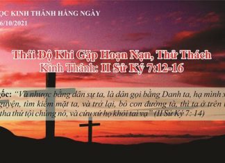 Thái Độ Khi Gặp Hoạn Nạn, Thử Thách – 26/10/2021