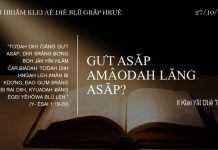 Gưt Asăp Amâodah Lăng Asăp? – 27/10/2021